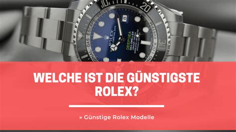 welches ist die günstigste rolex